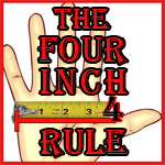 The 4 Inch Rule